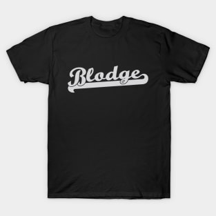 Blodge T-Shirt